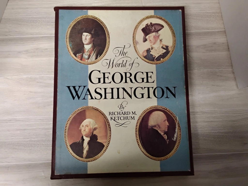 The World Of George Washington.........Celebrate America's 250th Anniversary!!!!
