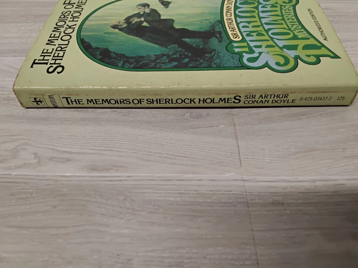 The Memoirs of Sherlock Holmes by Sir Arthur Conan Doyle.