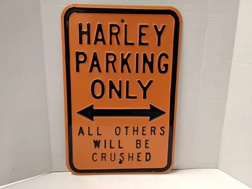 Harley Davidson Parking Only Sign